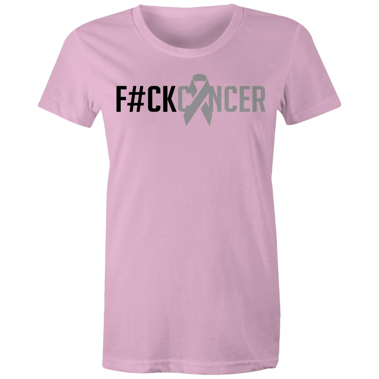 F#CK Brain Cancer - Women's Tee