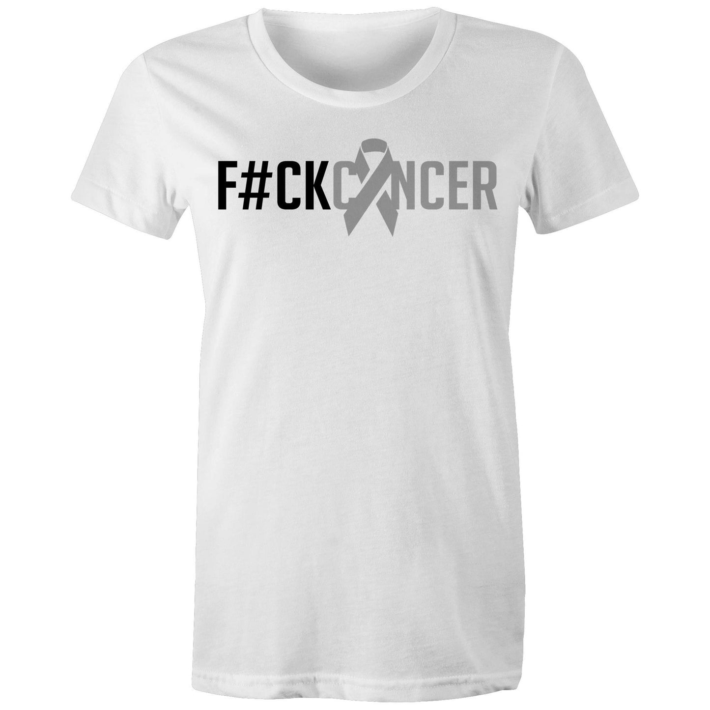 F#CK Brain Cancer - Women's Tee