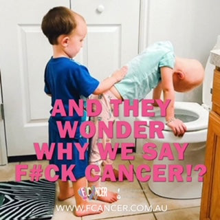 Why do we say F#CK Cancer!?