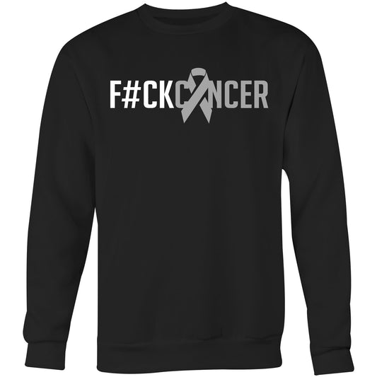 F#CK Brain Cancer Crew Sweatshirt