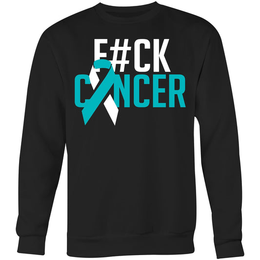 F#CK Cervical Cancer Crew Sweatshirt